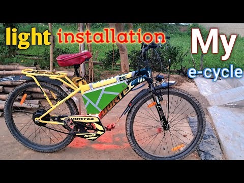 Install light in my electric cycle🚲
