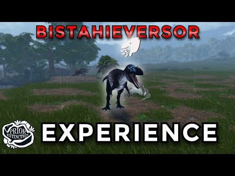 Bistahieversor Shenanigans, the DESTROYER of LOWLANDS | Prior Extinction