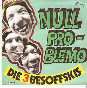Die 3 Besoffskis - Null Problemo