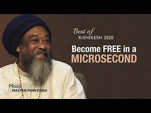 MOOJI - Become Free in a Microsecond
