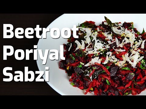 BEETROOT PORIYAL SABZI RECIPE | HEALTHY SOUTH INDIAN BEET CURRY | CHUKANDAR KI SABJI | AnmolsKitchen