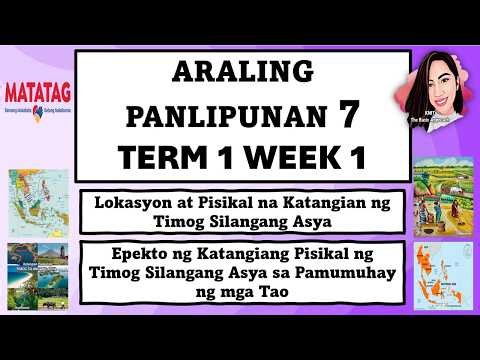 ARALING PANLIPUNAN 7 TERM 1 WEEK 1 MATATAG CURRICULUM #aralingpanlipunan7term1week1 #kmt