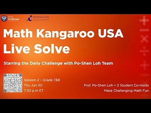 Math Kangaroo 2022 Live Solve–Session 2