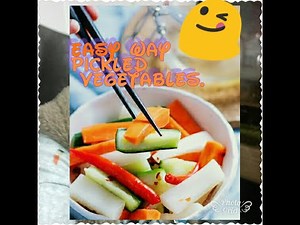 Easy Pickled Vegetables recipe.
