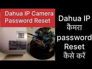How To Reset Dahua IP Camera Password || Dahua IP Camera Password Reset Using IPConfig tool XML File