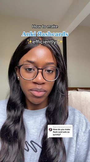 Efficiently Making Anki Flashcards for Effective Studying
