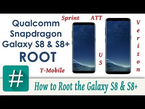 How to Root the Samsung Galaxy S8 & S8 Plus Qualcomm Snapdragon version.