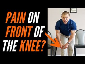 Pain On Front Of The Knee? Common Causes & Simple Tips For Relief