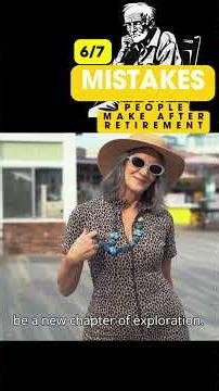 Retirement Planning: 7 Mistakes Most Retirees Don’t Realize