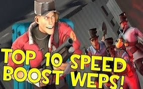 TF2 - Top 10 Speed Boost Weapons!