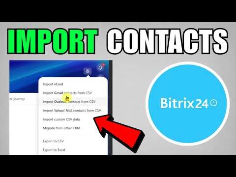How To Import Contacts To Bitrix24 (2026) (Quick And Easy Guide)