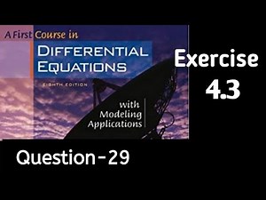 Exercise 4.3 || Question 29 || Differential Equations