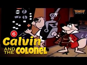 Calvin and the Colonel 6 | Classic Animated Comedy |
