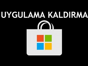 Microsoft Store Uygulama Kaldırma Nasıl Yapılır?