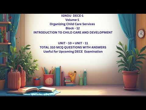 IGNOU DECE VOL - 1 UNIT - 10 & 11