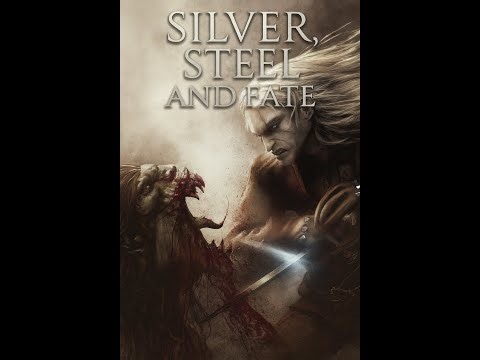 Silver, Steel, and Fate; The Witcher Saga Begins