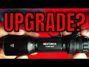 The New Tactical Flashlight King? Nextorch TA30D Max Review