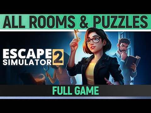 Escape Simulator 2 - Full Game - All 12 Level Solutions, All Tokens, Darkest Puzzles and Secrets