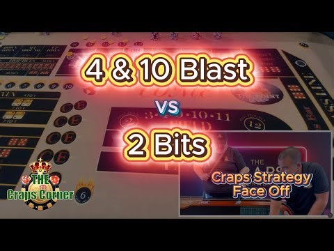 Craps Strategy Advanced | 4 10 Blast vs 2 Bits – Live Craps Gameplay💥