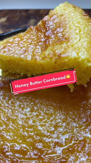 Delicious Honey Butter Cornbread Recipe