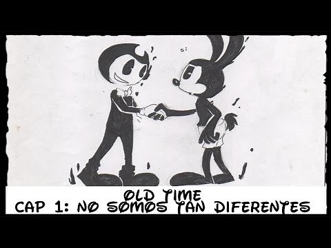 old time(bendy and the ink machine)/ comic/ cap 1: no somos tan diferentes
