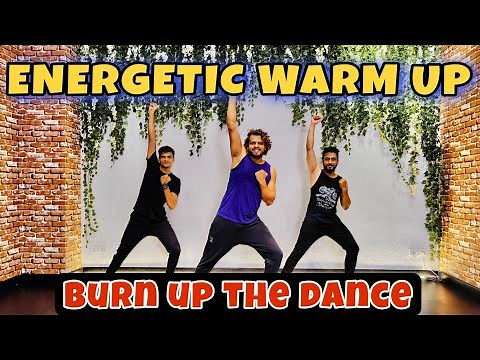 Burn Up The Dance | Warm-up Routine | Akshay Jain Choreography