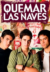 Quemar las Naves - película: Ver online en español