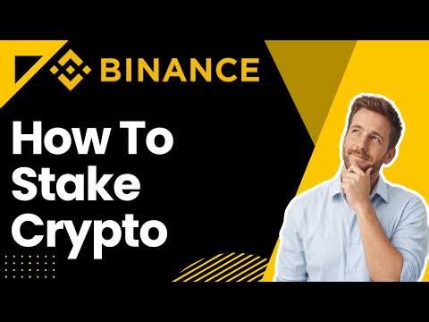 How To Stake Crypto On Binance