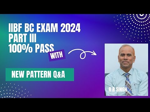 IIBF Q & A Part III Top 50 Questions and answers for BC Examination 2024 Sure shot 100% pass