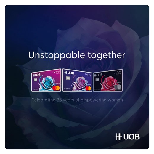 The best things come in pairs – Pair your UOB Lady's Credit Card with UOB Lady's Savings Account to unlock unstoppable rewards of up to 25X UNI$ (10 miles per S$1) on your preferred rewards category(ies). Not a UOB Lady's Savings Accountholder? Apply online now to receive up to S$260 cash. T&Cs apply Insured up to S$100k by SDIC. | UOB