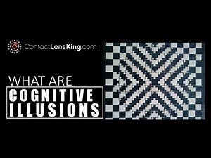 What Are Cognitive Illusions (Optical Illusions)