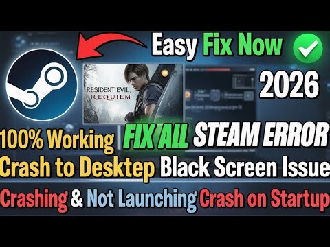 How to Fix Steam Games Crashing, Freezing & Not Launching | Lag, Black Screen & Crash to Desktop 🚀