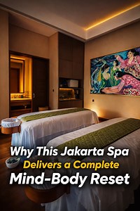 Why this Jakarta spa delivers a complete mind-body reset