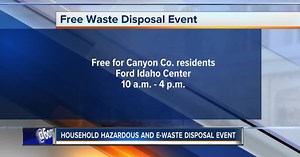 Free household hazardous waste and electronic waste disposal event happening Wednesday in Nampa