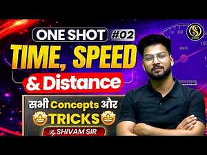 Time Speed And Distance One Shot 🔥 | Full Concept + PYQs | SSC Maths | Maths Tricks by Shivam Sir