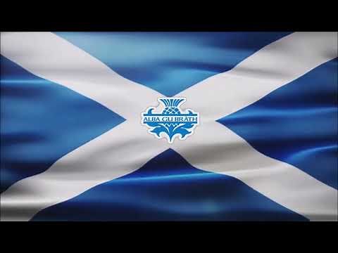 • Flower Of Scotland (National Anthem) • 'Alba gu bràth' (Scotland Forever) •