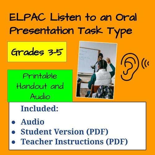 ELPAC Gr 3-5 Listen to an Oral Presentation Death Valley (Audio and Printable)