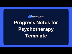 Progress Notes for Psychotherapy