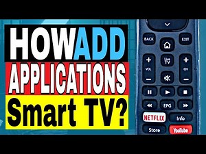 How to Add applications in SMART TV? How HISENSE smart tv REALLY works?