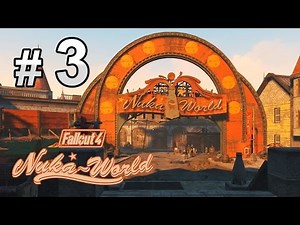 #3【Fallout 4】「Nuka World」DLC - 成為老大的第一個任務 中文字幕 | 異塵餘生4