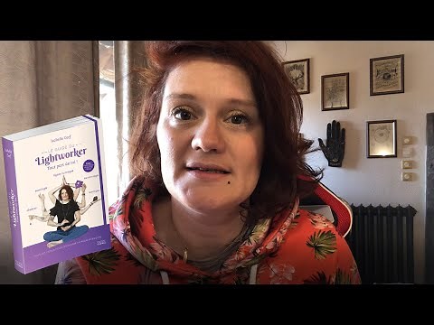Isabelle CERF présente Le guide du Lightworker, éditions Exergue