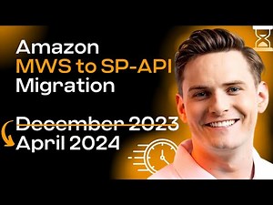 Amazon MWS to SP-API Migration - NEW deadlines for private developers