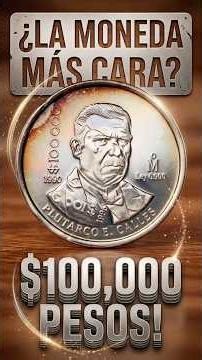 La moneda mexicana de más alta denominación… que jamás llegó a circular!!