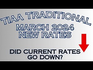 TIAA Traditional New Rates - March 2024