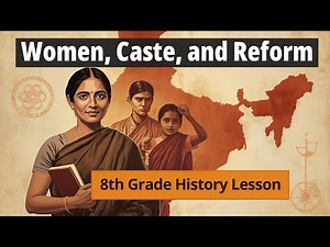 Women, Caste & Reform in 1 Shot | Full Chapter | Class 8 History Ch 8 | Social Reforms in India