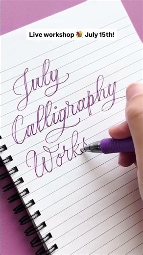 Free Live July Calligraphy Workshop! #calligraphy #handwritingpractice