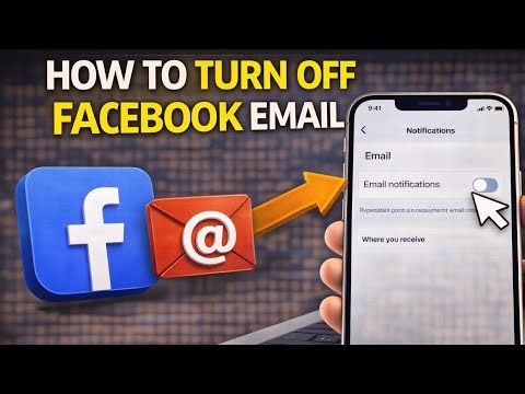 How to Turn Off Facebook Email Notifications (Stop Inbox Spam)