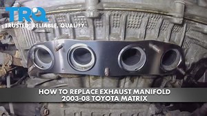 How to Replace Exhaust Manifold 2003-08 Toyota Matrix