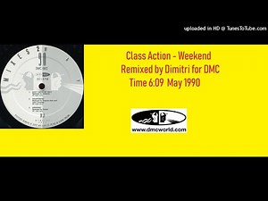 Class Action - Weekend (DMC Remix by Dimitri May 1990)