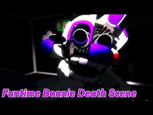[P3D] Funtime Bonnie Death Scene | FNAF